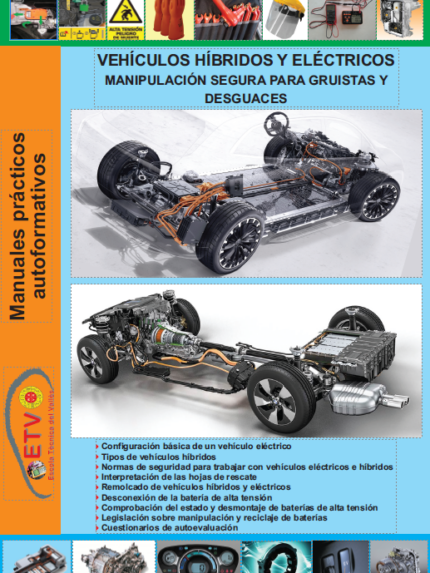 Vehículos híbridos y eléctricos manipulación segura para gruistas y desguaces.